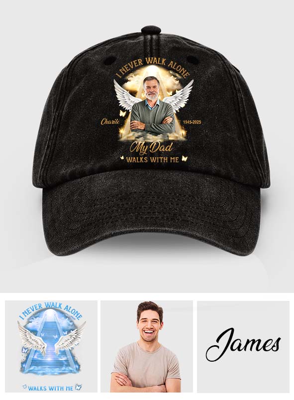 I Never Walk Alone - Personalized Memorial Washed Denim Cap