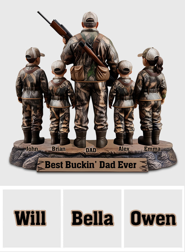 Best Bucking Dad Ever - Personalized Hunting Custom Shaped Acrylic Plaque