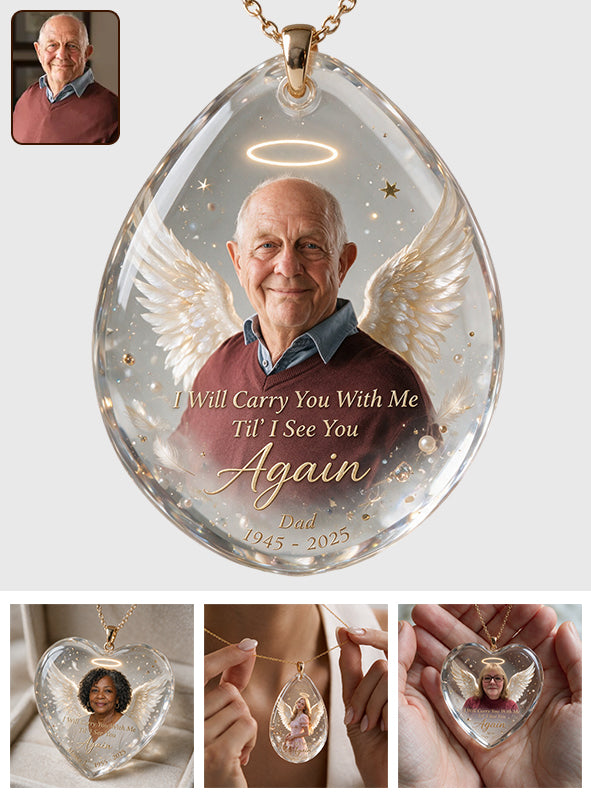 Je te porterai avec moi jusqu'à ce que je te revoie - Collier en acrylique personnalisé en forme de pendentif