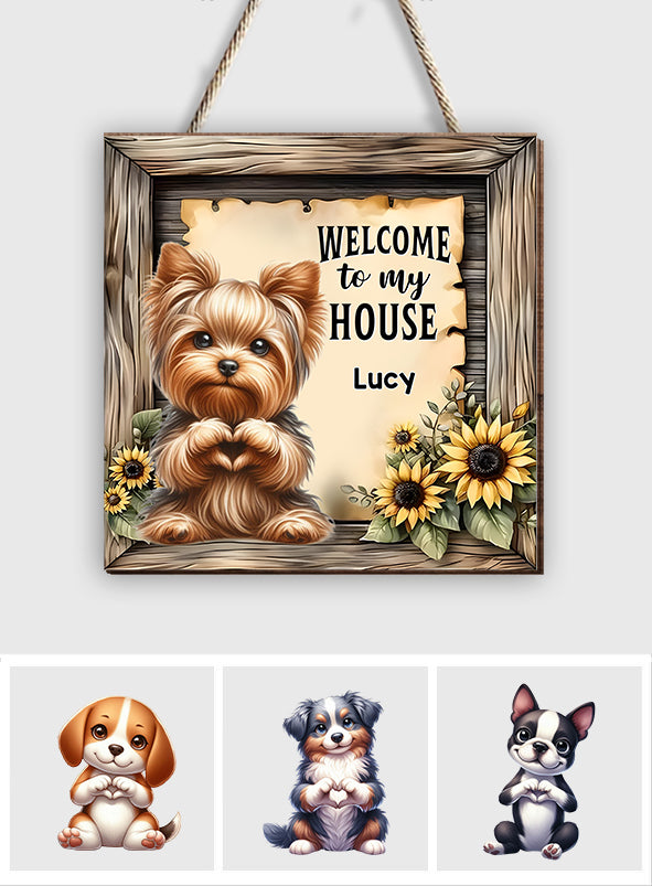 Bienvenue chez moi - Panneau en bois personnalisé pour chien