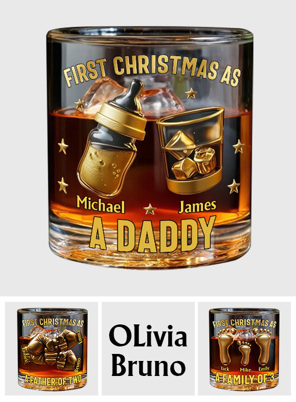 First Christmas As Daddy/ Family Of.../ Father Of... - Personalized Father Whiskey Glass