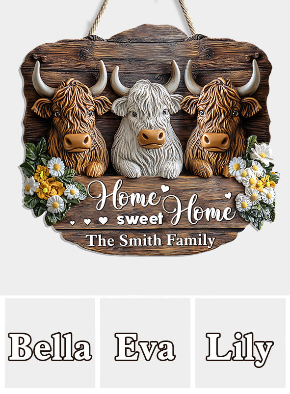 Home Sweet Home - Panneau en bois personnalisé en forme de vache des Highlands