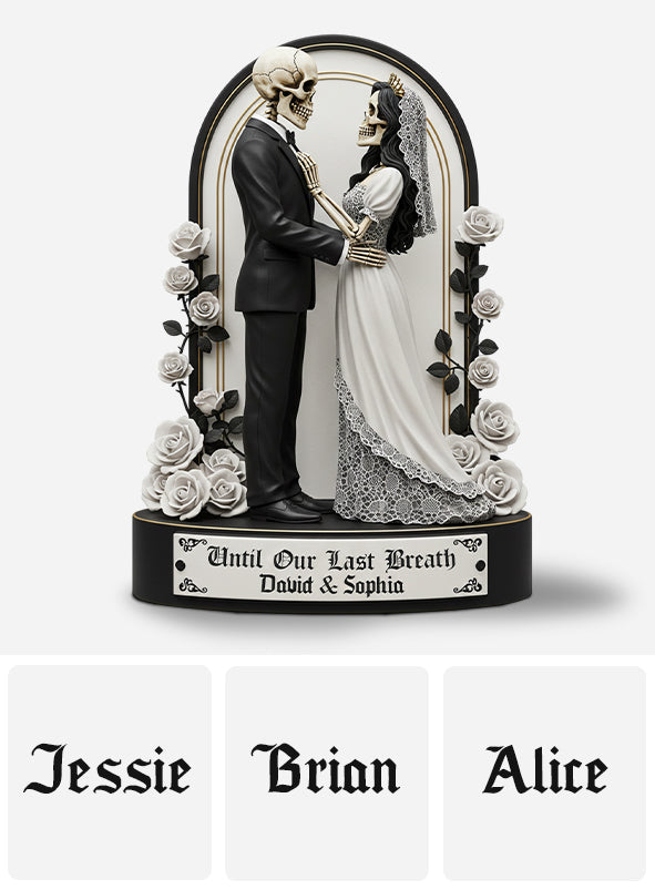 Jusqu'à notre dernier souffle - Plaque acrylique personnalisée pour couple, en forme sur mesure
