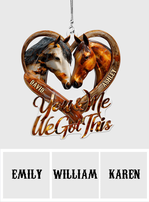 Toi et moi, on gère ! - Ornement de voiture transparent personnalisé en forme de cheval