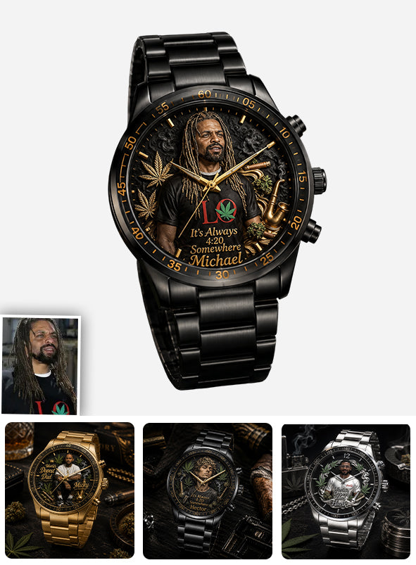 Le Papa le Plus Cool du Monde, Il est Toujours 4:20 Quelque Part - Montre Personnalisée
