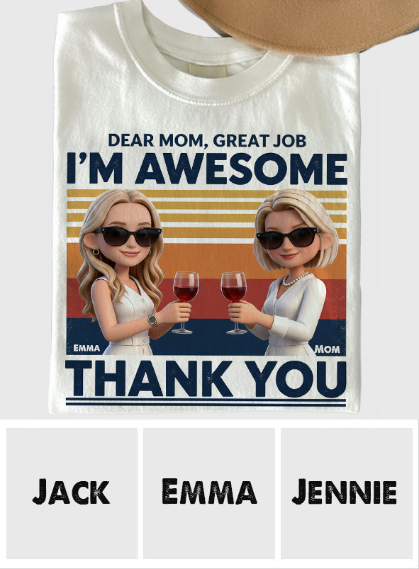 Dear Mom, Thank You - Personalized Mother T-shirt And Hoodie