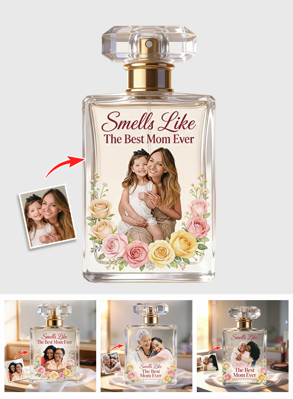 Best Mom Ever - Personalized Mother Refillable Perfume Bottle