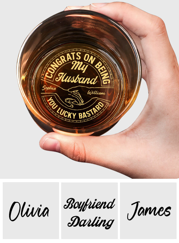Félicitations à mon mari, quel homme chanceux ! - Verre à whisky gravé personnalisé pour couple