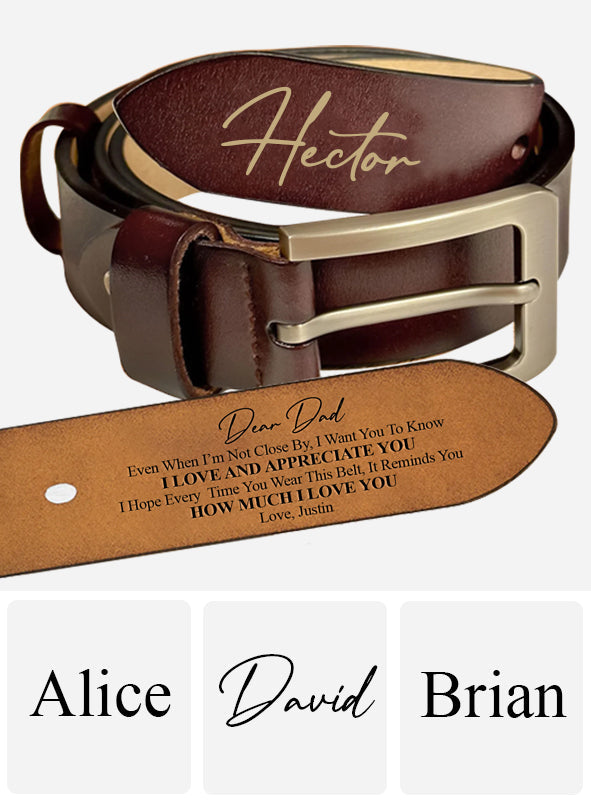 I Love You - Personalized Father Leather Belt