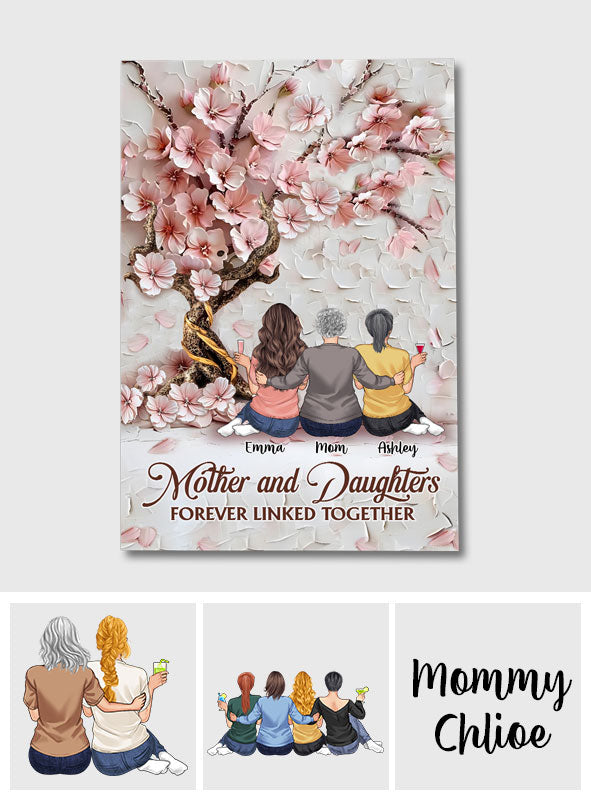 Mother And Daughters Forever Linked Together - Personalized Mother Canvas And Poster