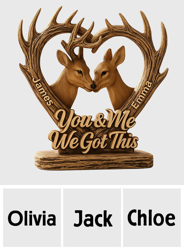 Toi et moi, on gère la chasse au cerf - Plaque en bois personnalisée sur mesure