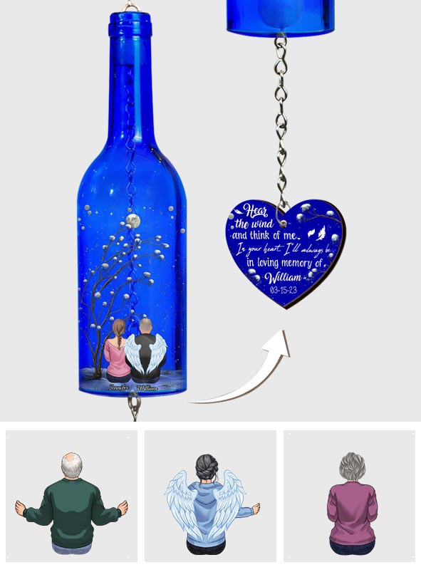 Hear The Wind And Think Of Me - Personalized Memorial Wine Bottle Wind Chime
