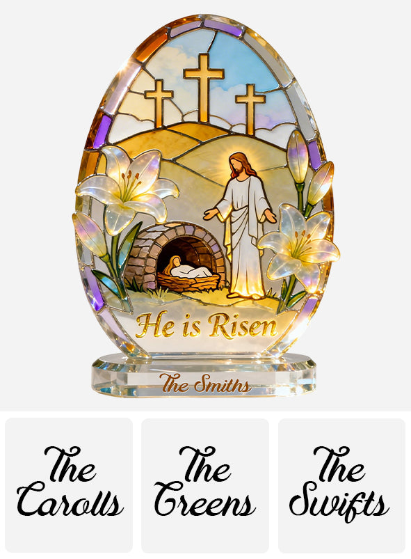 He Is Risen - Personalized Christian Custom Shaped Acrylic Plaque
