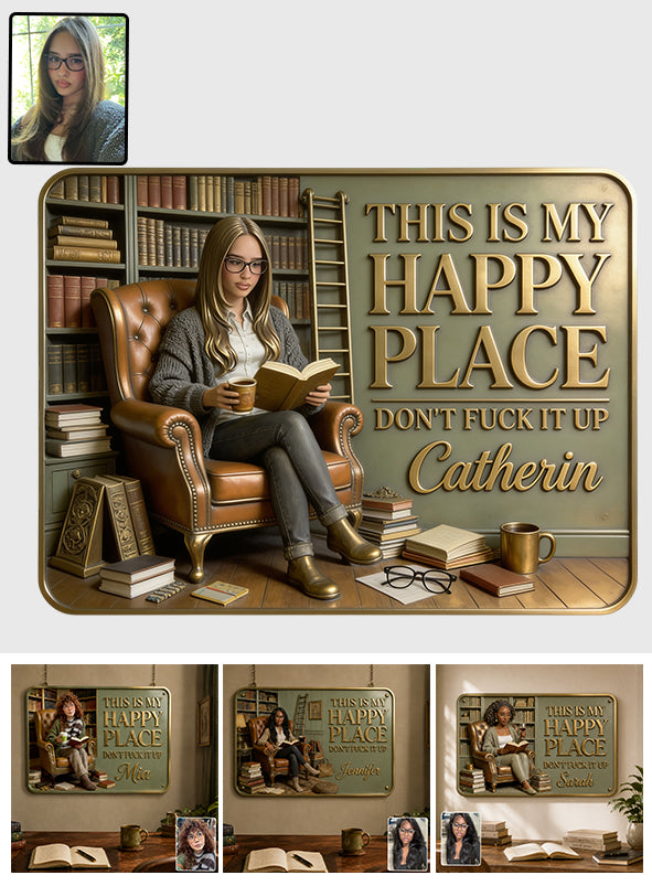 My Happy Place - Personalized Book 3D Printed Cut Metal Sign