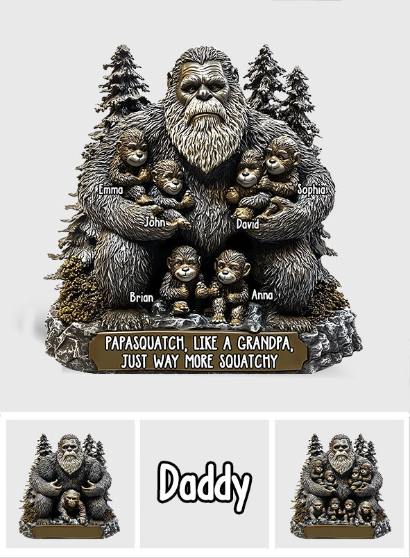 Papasquatch - Personalized Father Custom Shaped Acrylic Plaque