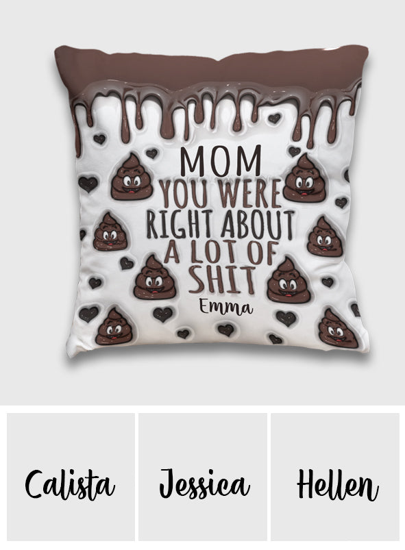 Vous avez raison - Coussin décoratif personnalisé pour maman