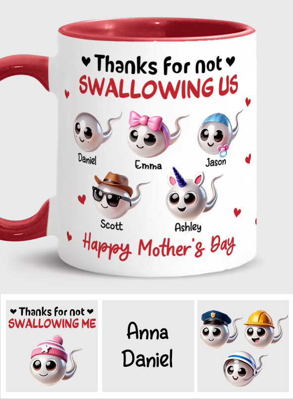 Mom Thanks For Not Swallowing Me - Personalized Mother Accent Mug