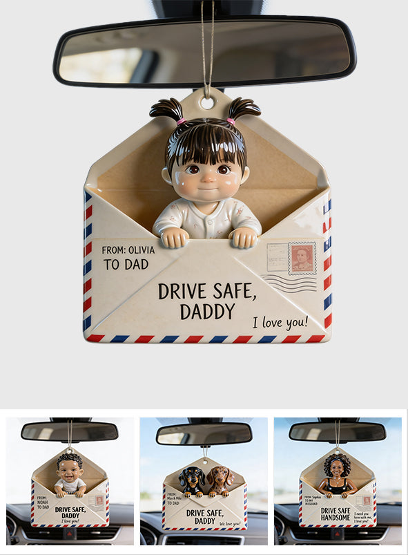 Lettre pour Papa, Conduis prudemment - Ornement de voiture personnalisé