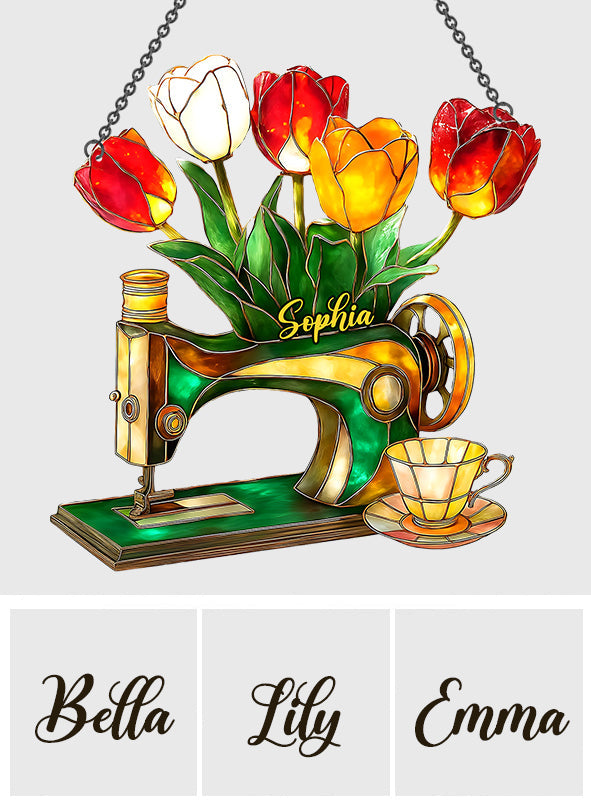 Tulip, Sewing, And Tea - Personalized Sewing Window Hanging Suncatcher Ornament
