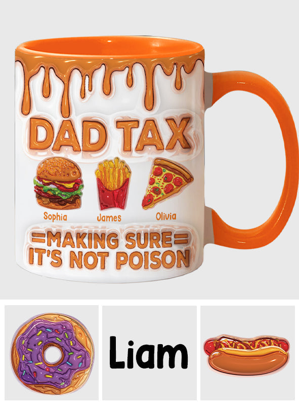 Dad Tax Funny Dad Jokes - Personalized Father Accent Mug