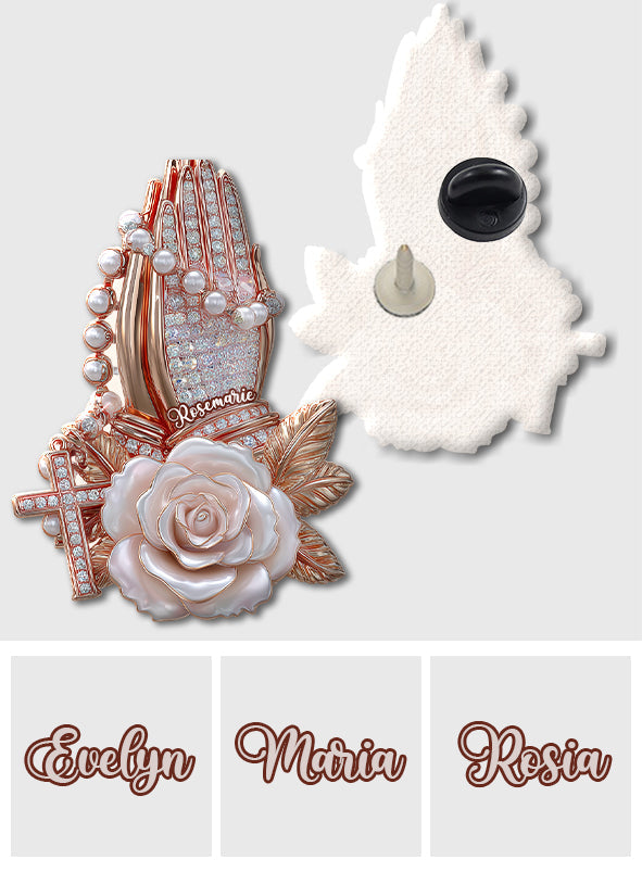 Praying Hands With Roses - Personalized Christian Pin