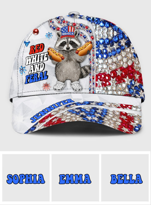 Red White And Feral - Personalized Independence Day/ 4th of July Classic Cap