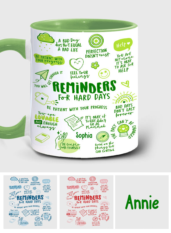 Reminders for Hard Days - Personalized Mental Health Awareness Accent Mug
