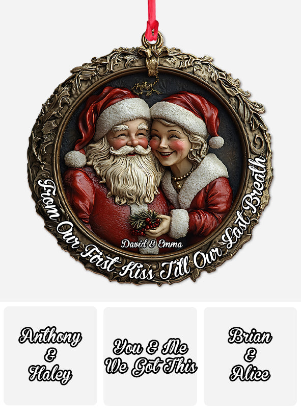 De notre premier baiser à notre dernier souffle - Ornement personnalisé pour couple