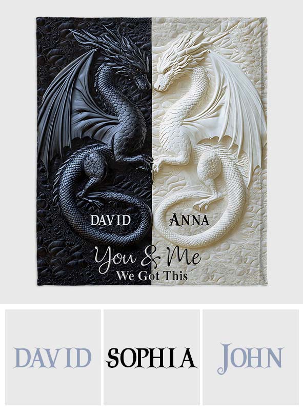 You & Me We Got This - Personalized Dragon Blanket