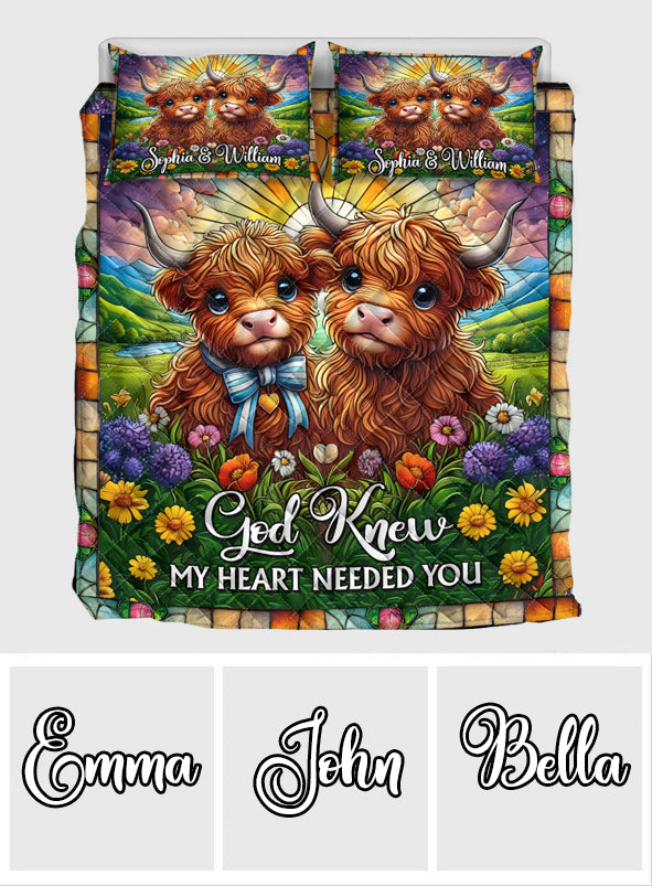 God Knew My Heart Needed You - Personalized Quilt Set
