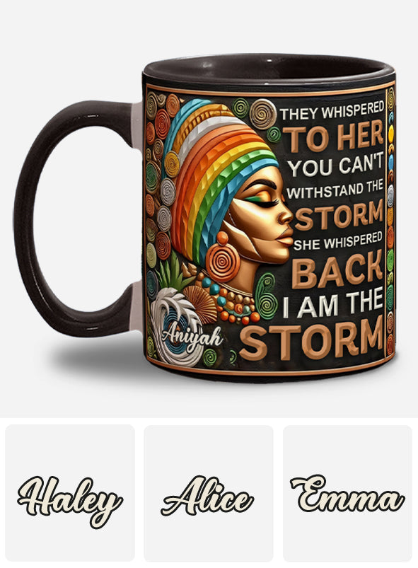 Je suis la tempête - Mug personnalisé à accent afro-américain