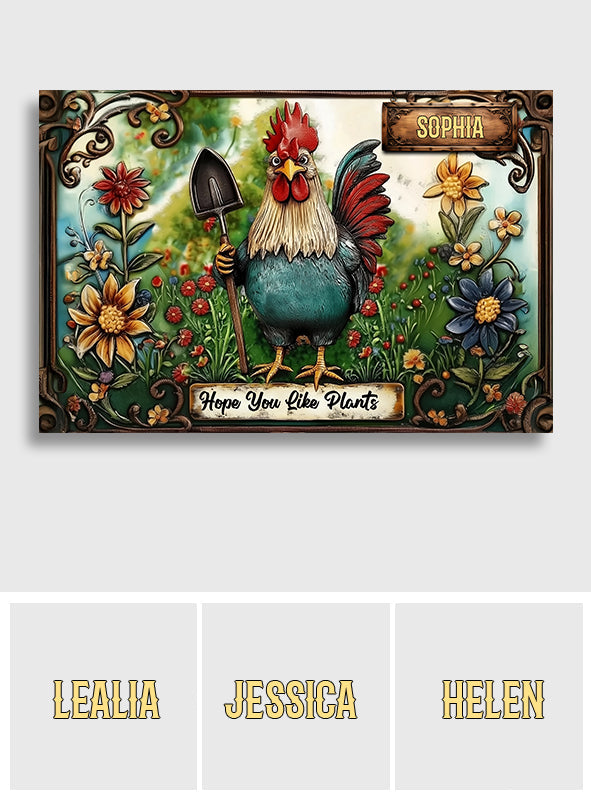 J'espère que vous aimez les plantes - Paillasson de jardinage personnalisé