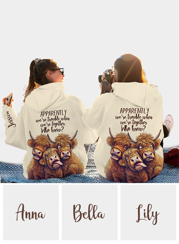 Apparently We're Trouble - Personalized Bestie All Over Shirt