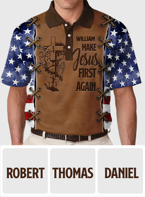 Make Jesus First Again - Personalized Christian Polo Shirt