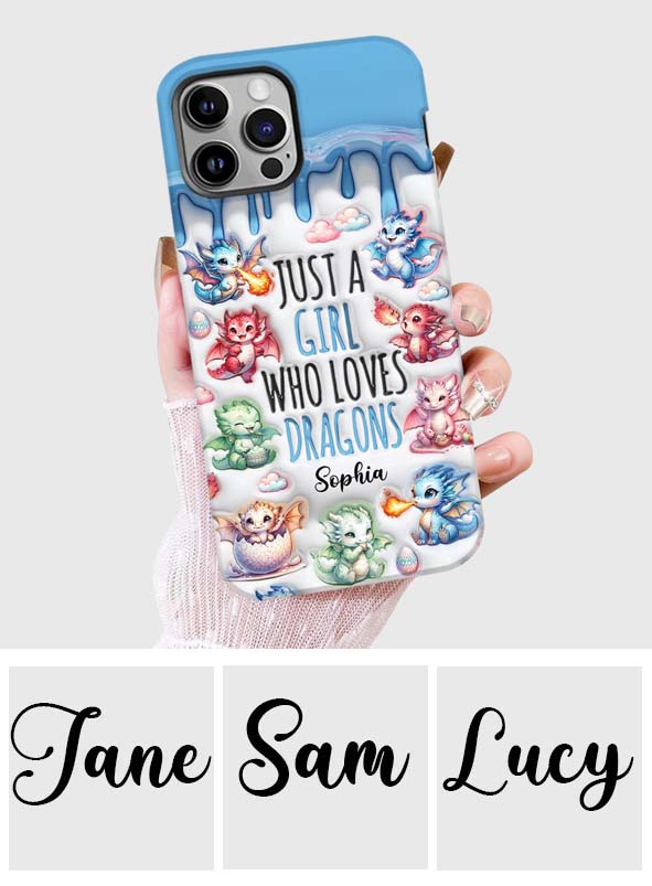 Just A Girl Who Loves Dragons - Personalized Dragon Full Print Phone Case