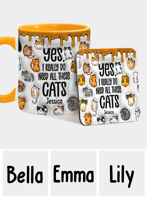 Oui, j'ai besoin de tous ces chats ! – Mug personnalisé à motif chat
