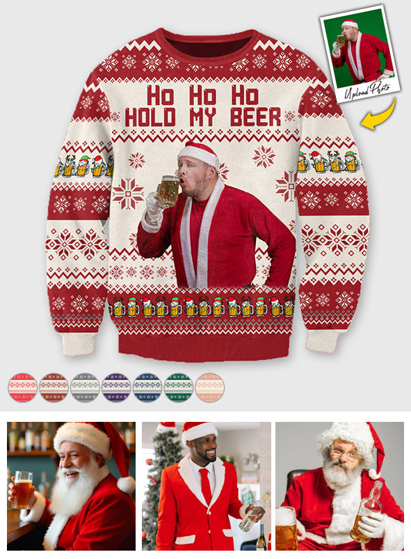 Ho Ho Holy Sh*t I'm Drunk - Personalized Beer Ugly Sweater