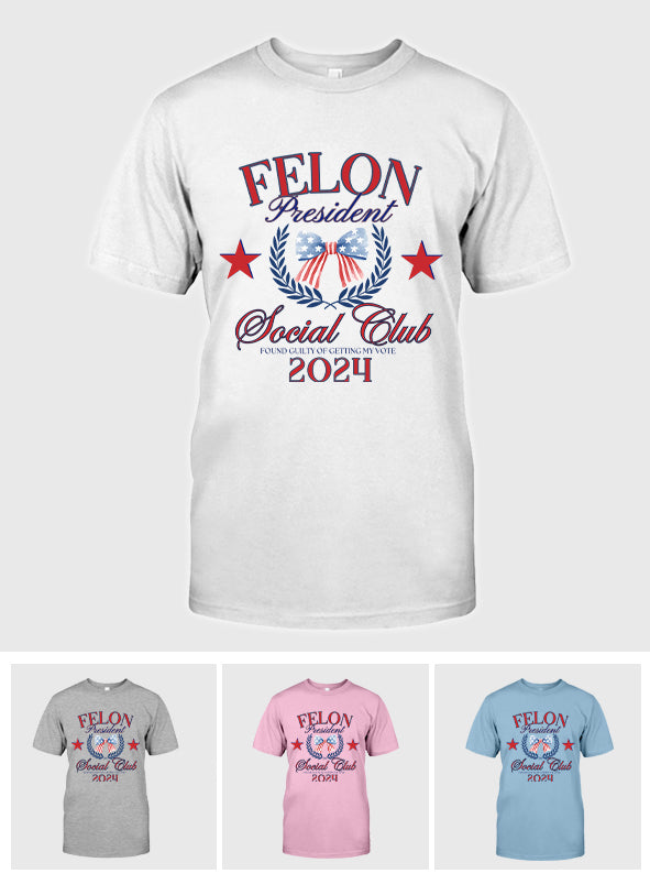 T-shirt FeI0n President Social Club, T-shirt President Trump Coquette, T-shirt President 2024, T-shirt républicain, T-shirt America