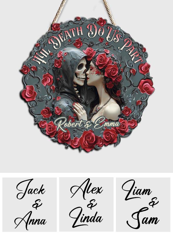 Jusqu'à ce que la mort nous sépare - Panneau en bois personnalisé pour couple