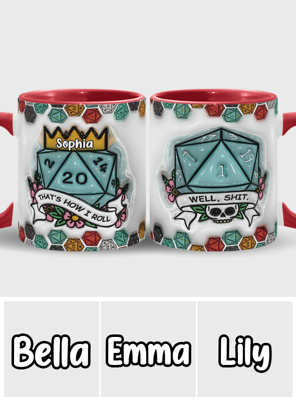 That's How I Roll - Personalized RPG Accent Mug