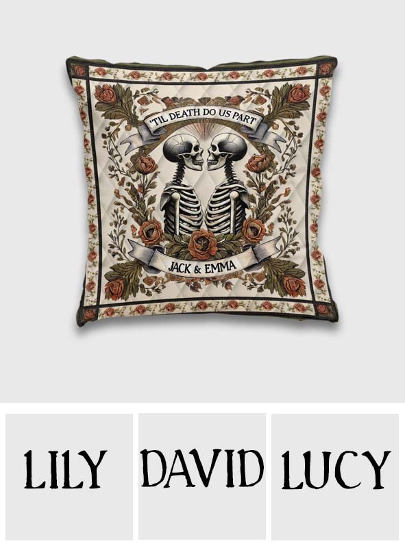 Till Death Do Us Part - Personalized Skull Throw Pillow