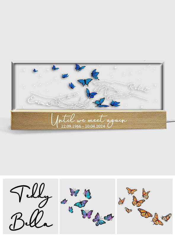 Until We Meet Again - Personalized Memorial Custom LED Night Light