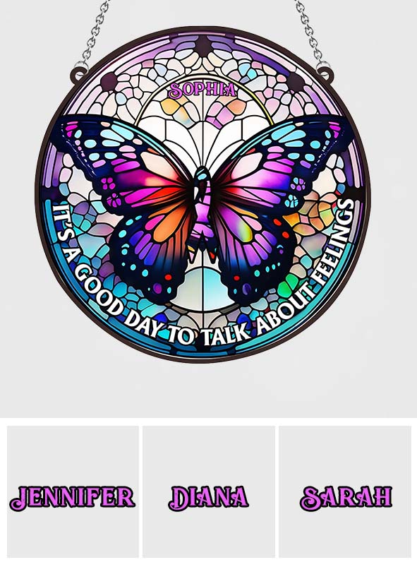 C'est le jour idéal pour parler de ses sentiments - Décoration attrape-soleil personnalisée à suspendre à la fenêtre