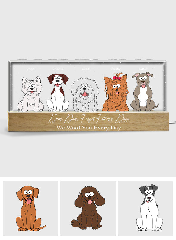 Oubliez la fête des pères, on vous aime tous les jours ! - Veilleuse LED personnalisée pour chien