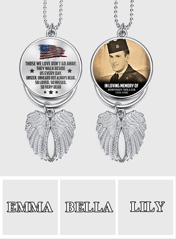 Those We Love Don't Go Away - Personalized Veteran Wings Ornament