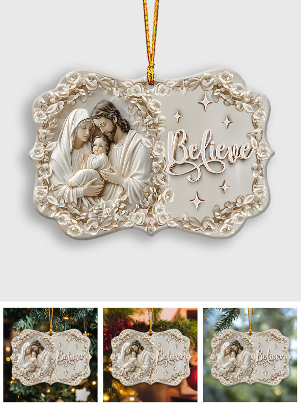 Believe - Christian Ornament