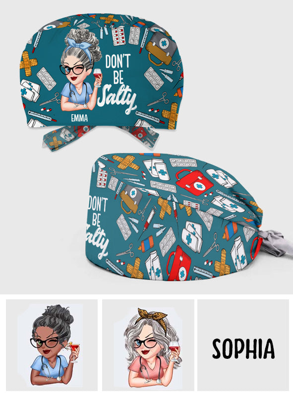 Ne soyez pas désagréable - Bonnet de bloc opératoire personnalisé pour infirmière