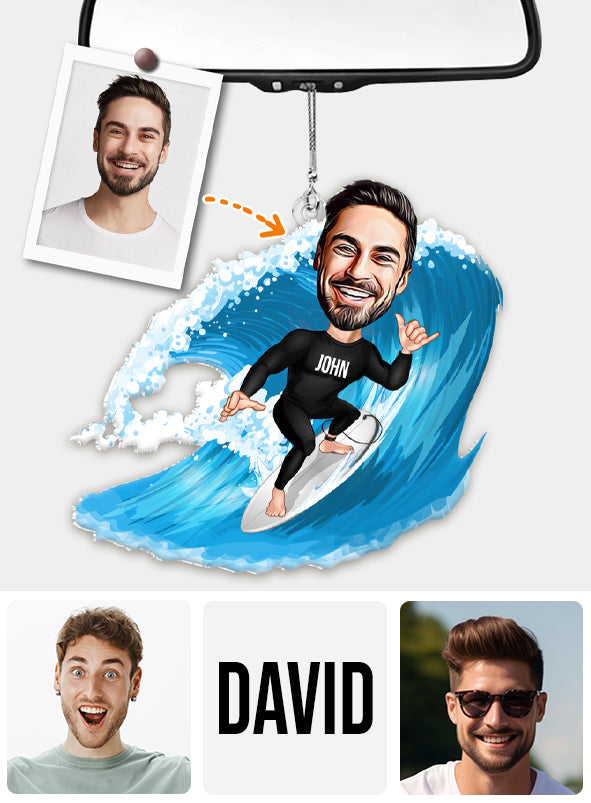Everything Will Kill You so Choose Something Fun - Personalized Surfing Custom Shaped Car Ornament