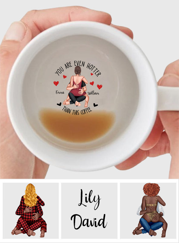 Tu es plus sexy que ce café - Mug personnalisé pour couple avec message caché