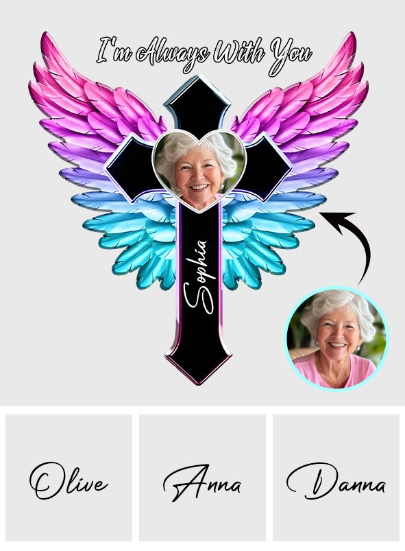 I'm Always With You - Personalized Memorial Decal Die Cut